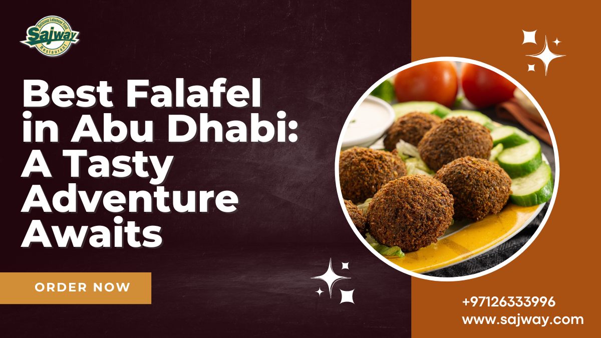 Best Falafel in Abu Dhabi