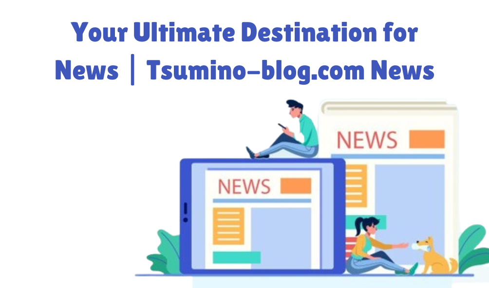 Tsumino-blog.com News