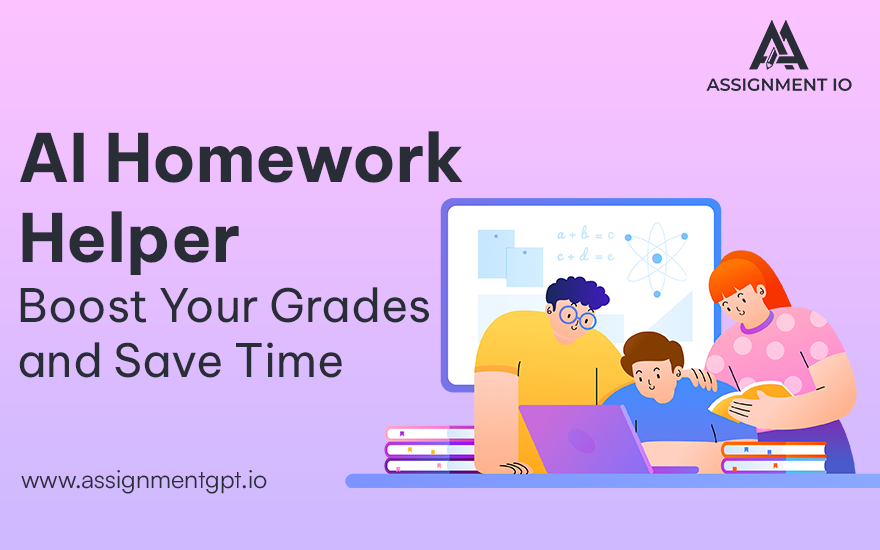 AI Homework Helper The Smart Way to Boost Your Grades and Save Time