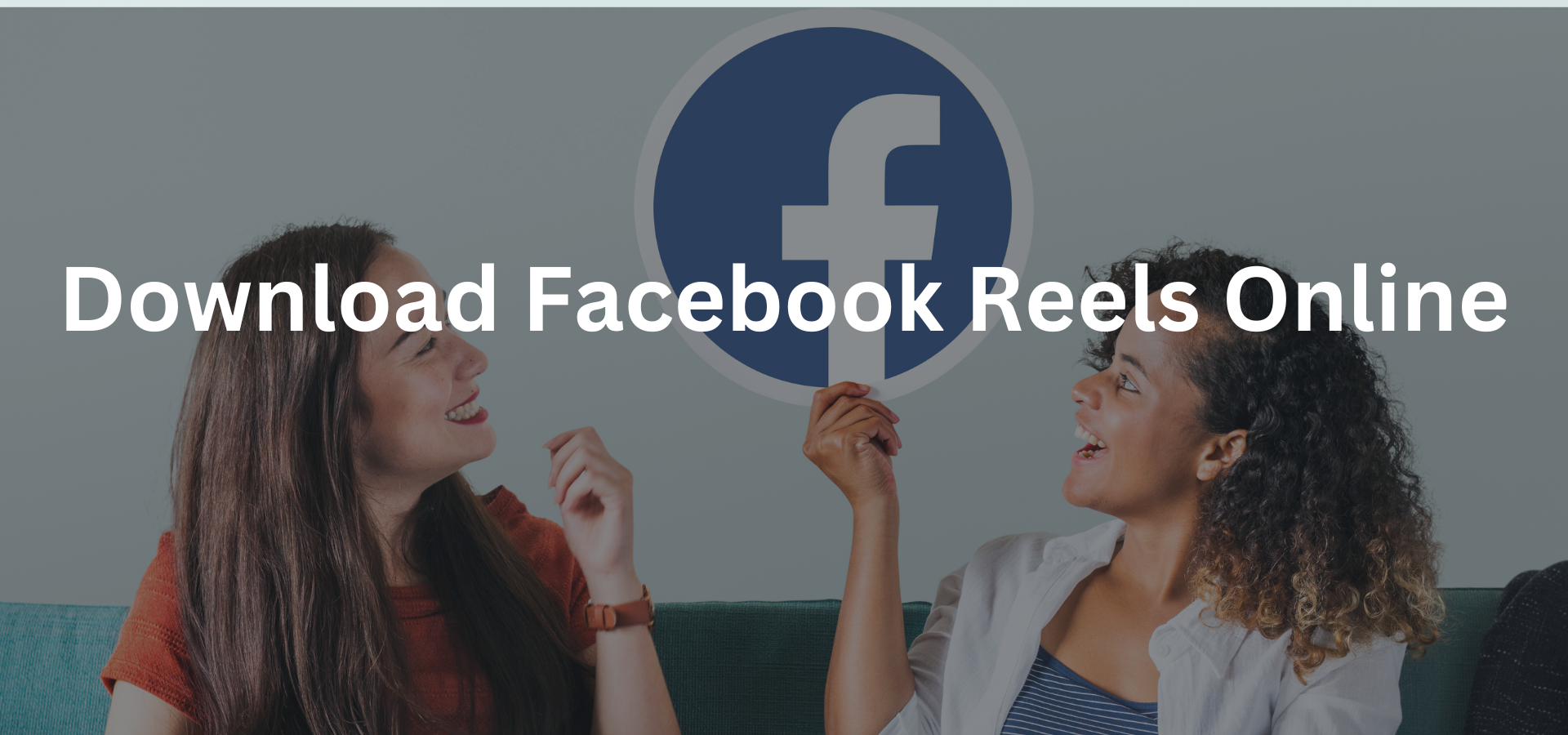 Download Facebook Reels Online