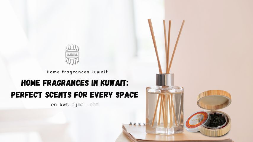 home fragrances Kuwait