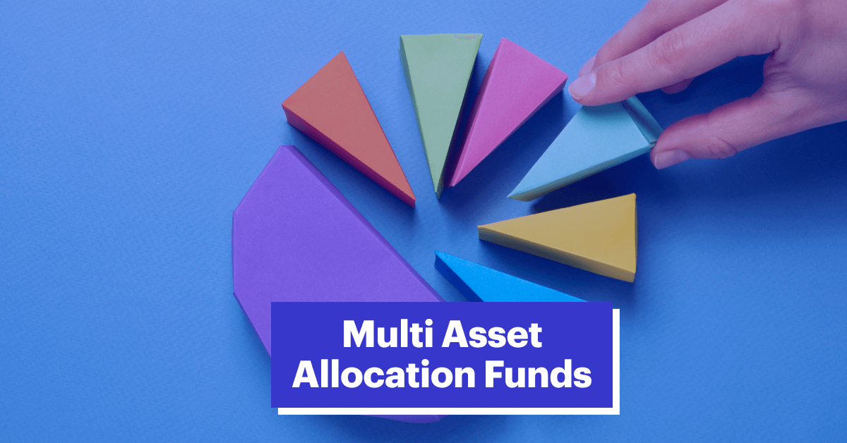 Multi-Asset Funds