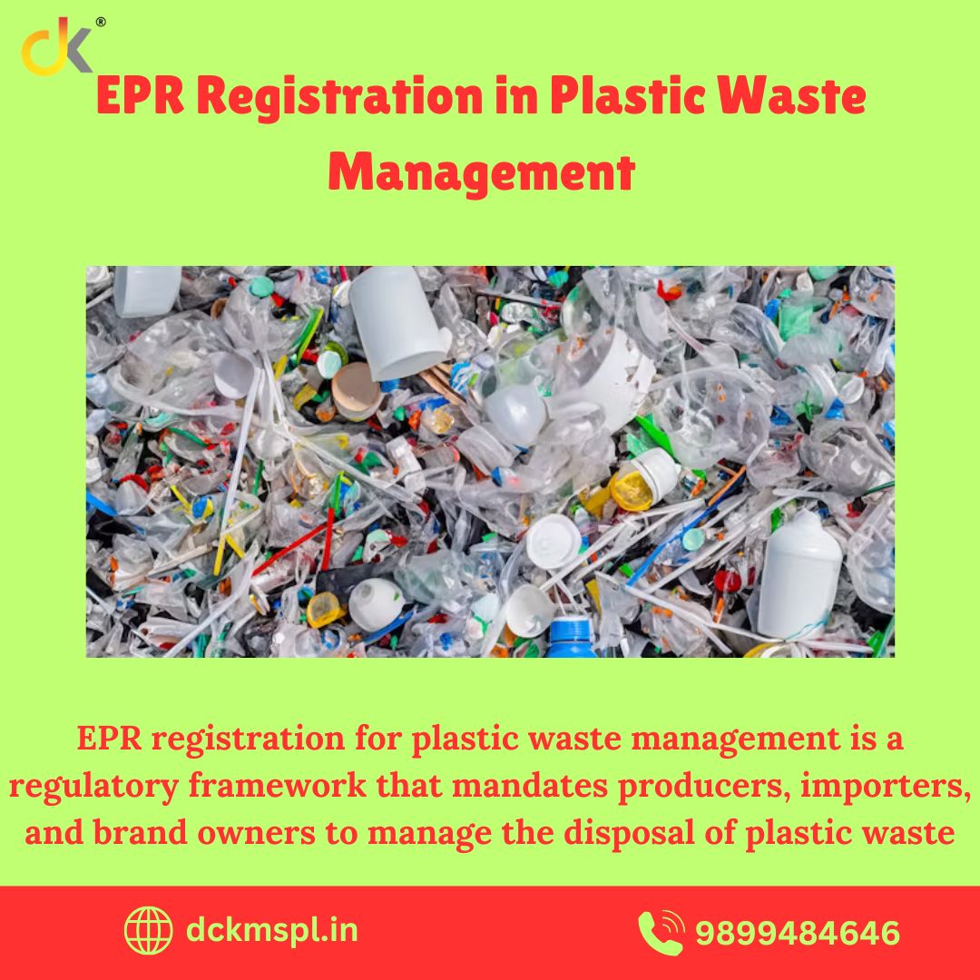 EPR registration for plastic waste management is a regulatory framework that mandates producers, importers, and brand owners to manage the disposal of plastic waste.