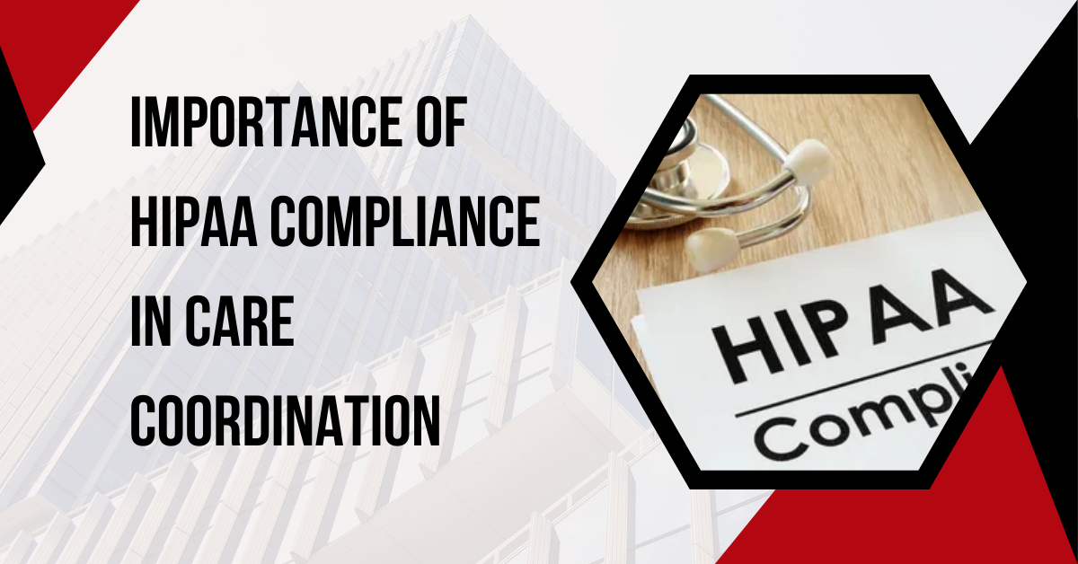 HIPAA Compliant care coordination software