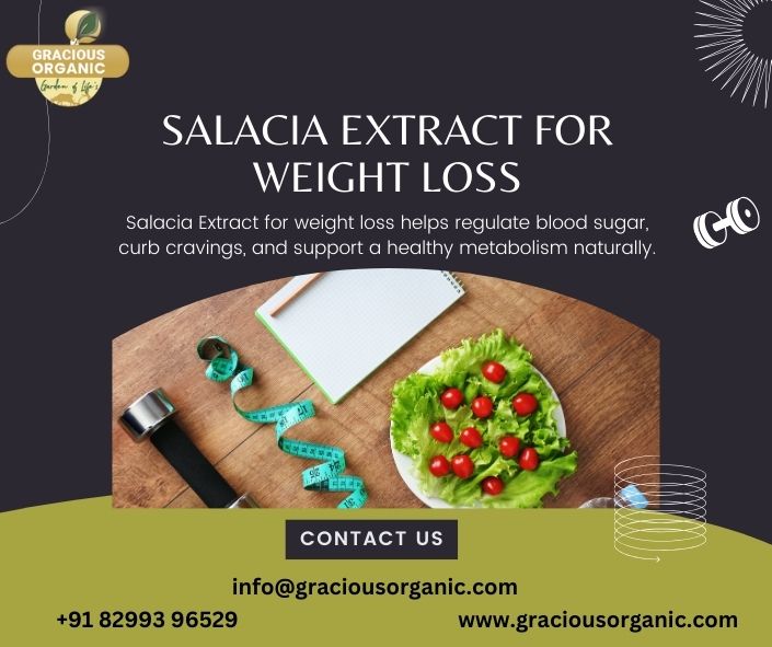 Salacia Extract for weight loss