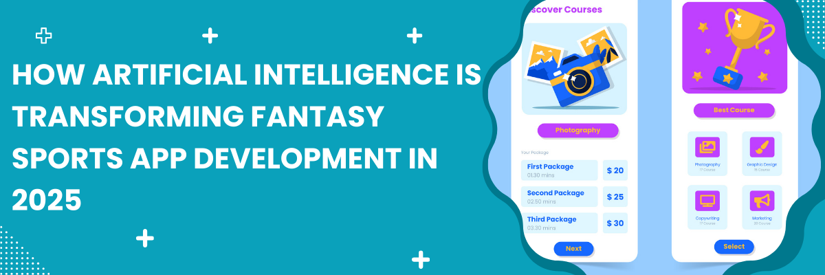 Artificial Intelligence is Transforming Fantasy Sports App Development in 2025