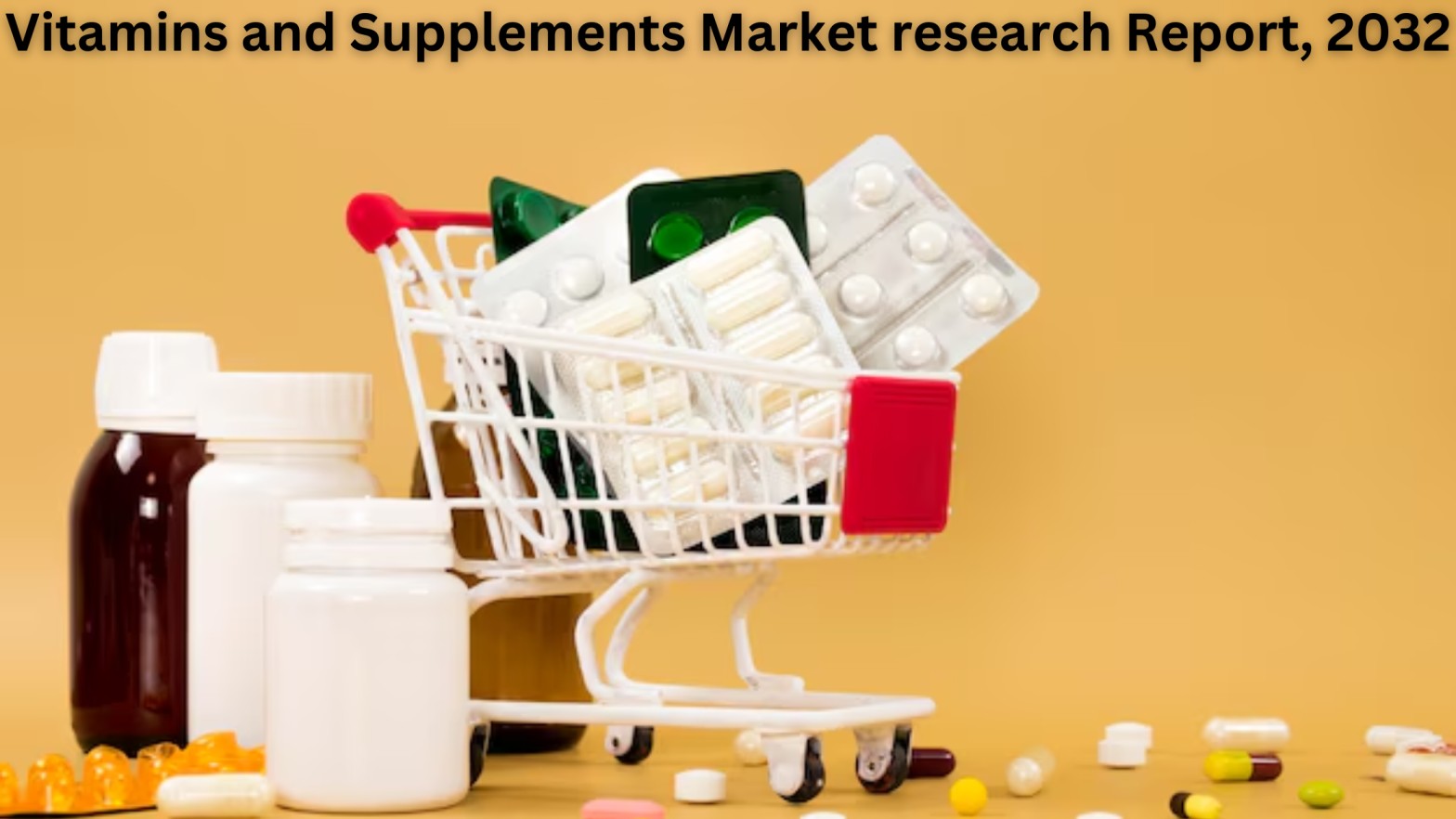 Vitamins and Supplements Market