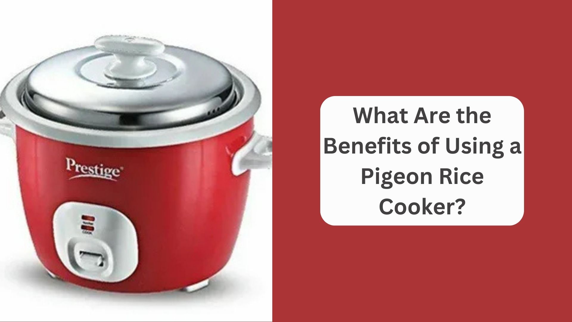 What Are the Benefits of Using a Pigeon Rice Cooker