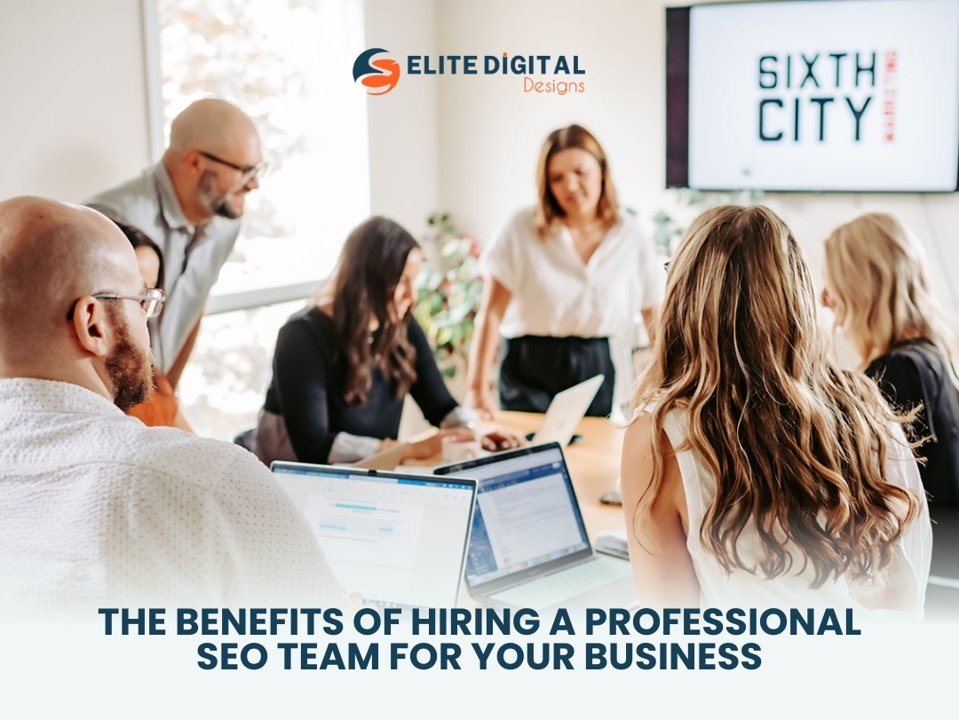 Hiring a Professional SEO Team