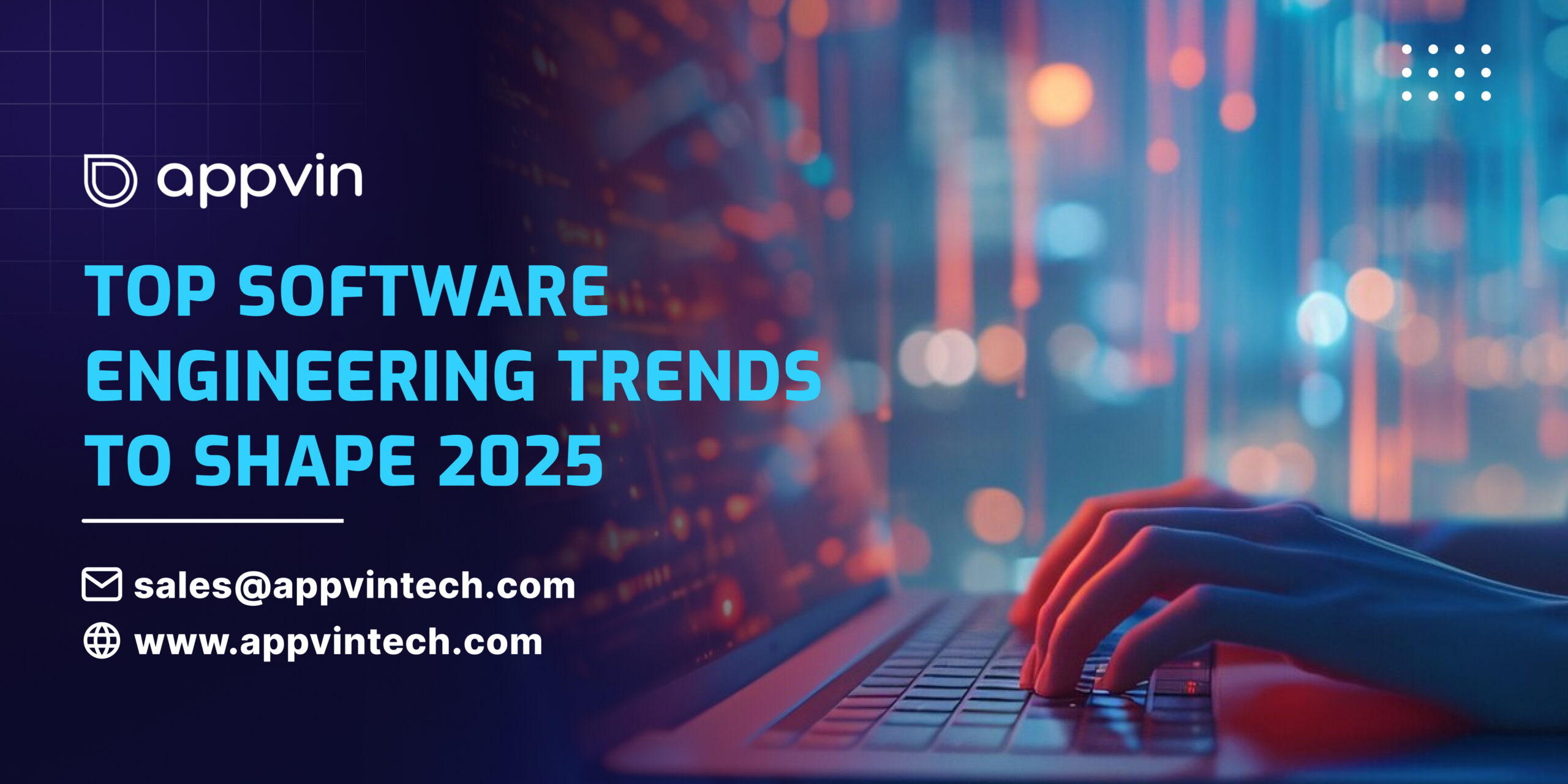 Top Software Engineering Trends to Watch that Shape 2025